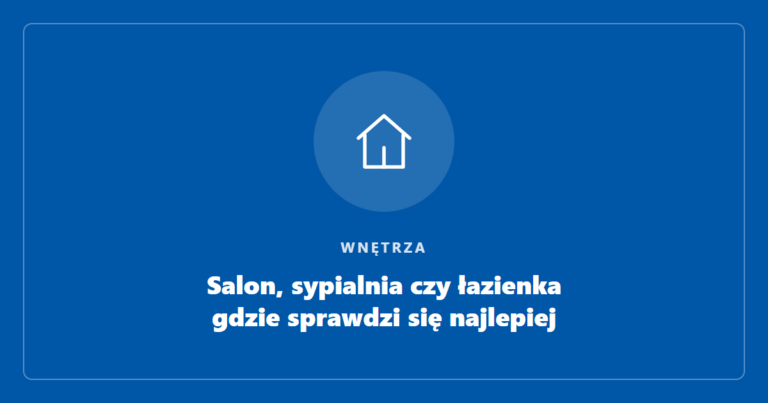 Tapeta bawełniana do salonu, sypialni czy łazienki – gdzie sprawdzi się najlepiej